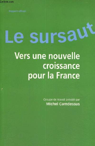 Le sursaut vers une nouvelle croissance pour la France