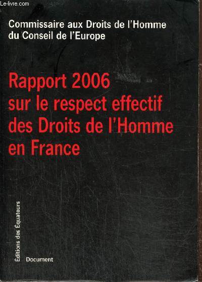 Rapport 2006 sur le respect effectif des Droits de l'Homme en France