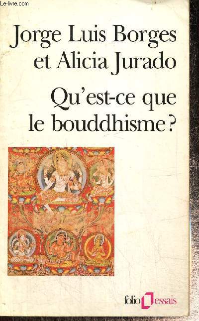 Qu'est-ce que le bouddhisme ? (Collection 