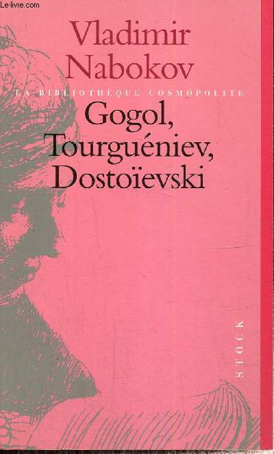 Gogol, Tourguniev, Dostoevski (Collection 