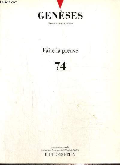 Genses, n74 (mars 2009) - Faire la preuve - Ecriture sociologique, satire et littrature (Frdric Chateigner) / Coloniser l'espace : territoires, identits, spatialits (Hlne Blais) / Carl Schmitt  Nuremberg, une thorie en accusation /...