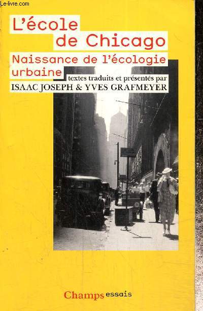 L'cole de Chicago - Naissance de l'cologie urbaine (Collection 