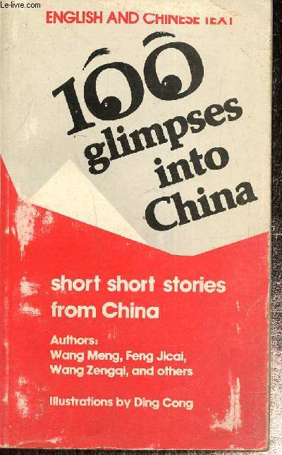 100 glimpses into China - Short short stories from China