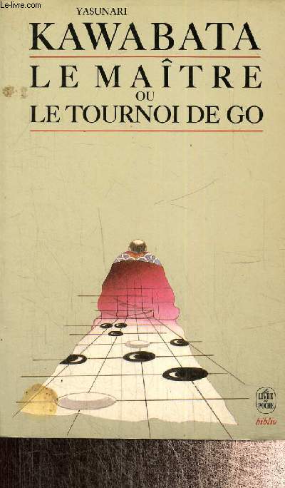 Le Matre ou le Tournoi de go