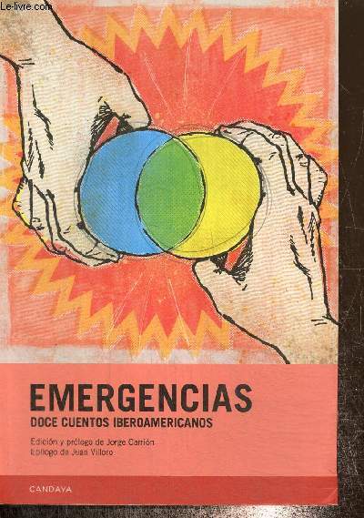 Emergencias - Doce cuentos Iberoamericanos - Collectif - 2013 - Picture 1 of 1