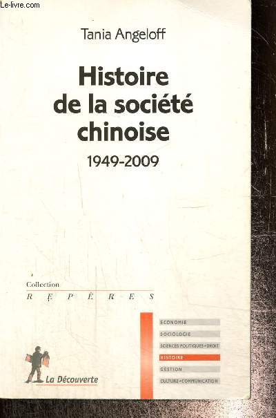 Histoire de la socit chinoise, 1949-2009 (Collection 