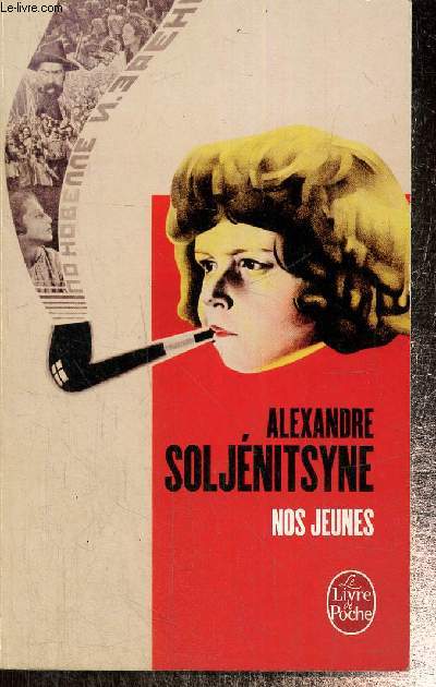 Nos jeunes (Livre de Poche, n30927)