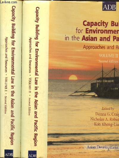 Capacity Building for Environmental Law in the Asian and Pacific Region - Approaches and Resources, tomes I et II (2 volumes)