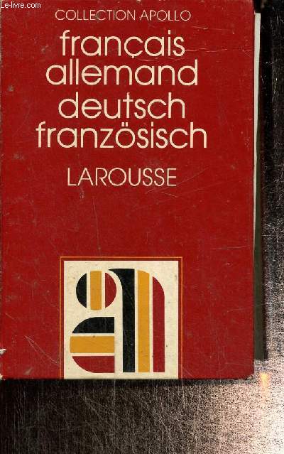 Dictionnaire Franais-Allemand - Deutsch-Franzsisch