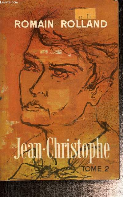 Jean-Christophe, tome II (Livre de Poche, n°779 et 780)