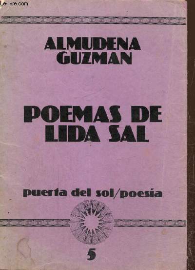 Puerta del sol, poesia, n5 : Poemas de Lida Sal