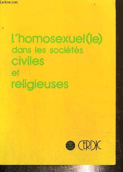 L'homosexuel(le) dans les socits civiles et religieuses