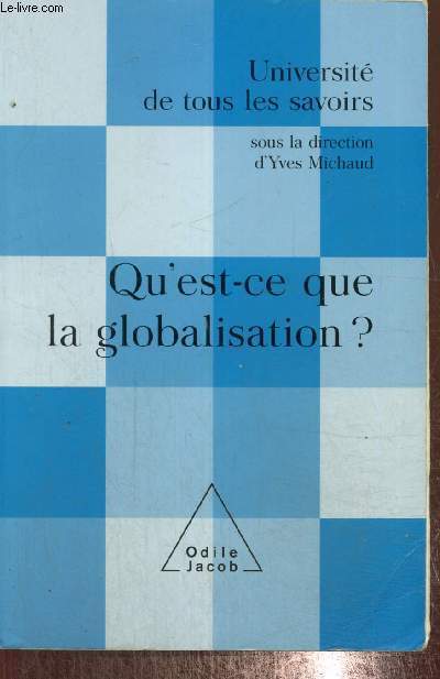 Qu'est-ce que la globalisation ? (Collection 
