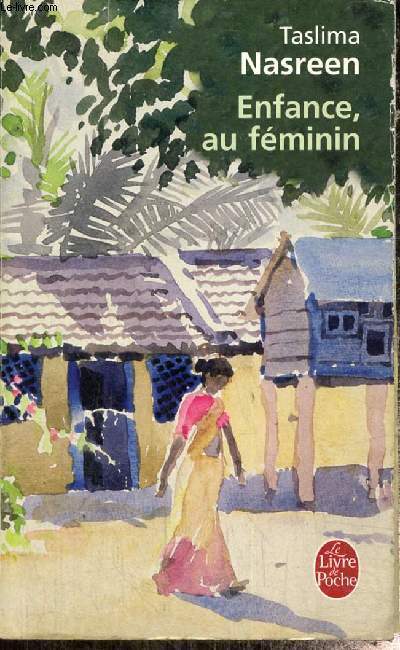 Enfance, au fminin (Livre de Poche, n14900)