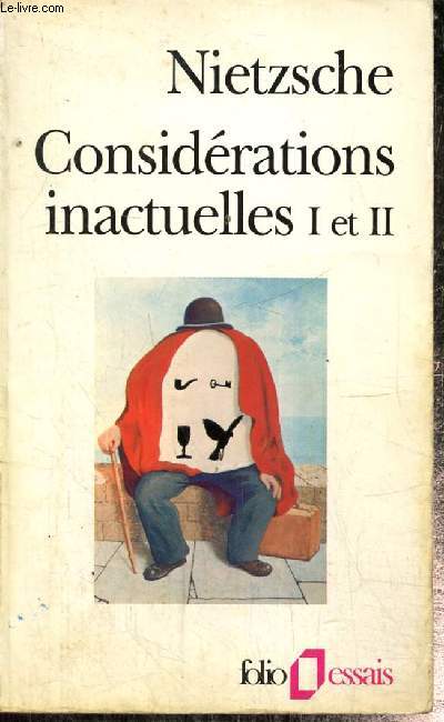 Considrations inactuelles I et II (Collection 
