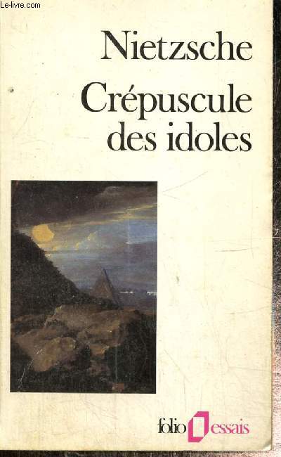 Crpuscule des idoles (Collection 