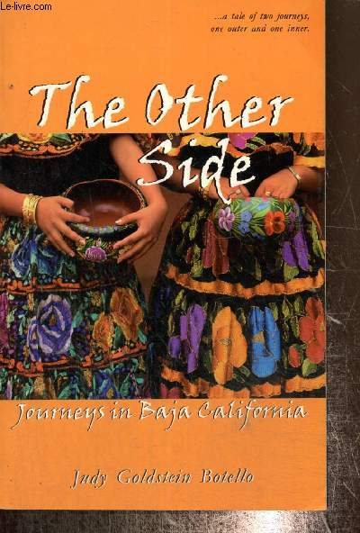 The Other Side - Journeys in Baja California