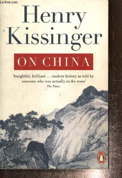 On China - Kissinger Henry - 2012 - Afbeelding 1 van 1