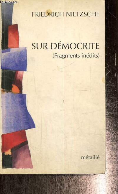 Sur Dmocrite (Fragments indits)