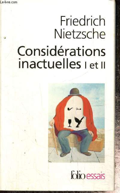Considrations inactuelles I et II (Collection 