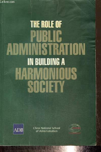 The Role of Public Administration in Building a Harmonious Society