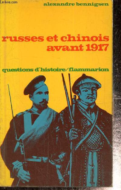 Russes et Chinois avant 1917 (Collection 