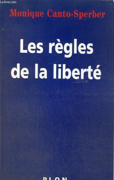 Les rgles de la libert