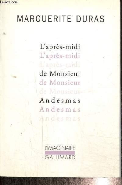 L'aprs-midi de Monsieur Andesmas (Collection 