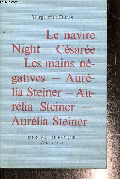 Le navire / Night / Csare / Les mains ngatives / Aurlia Steiner
