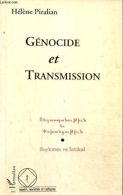 Gnocide et transmission - Sauver la Mort - Sortir du Meurtre