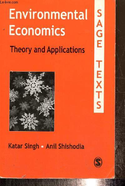 Environmental Economics - Theory and Applications