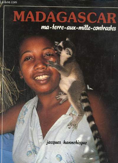Madagascar - Ma-terre-aux-mille-contrastes