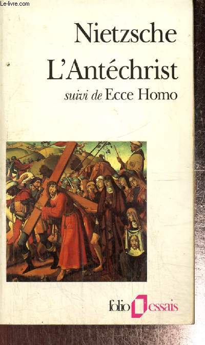 L'Antéchrist suivi de Ecce Homo (Collection "Folio Essais", n°137) - Nietzsch... - Afbeelding 1 van 1