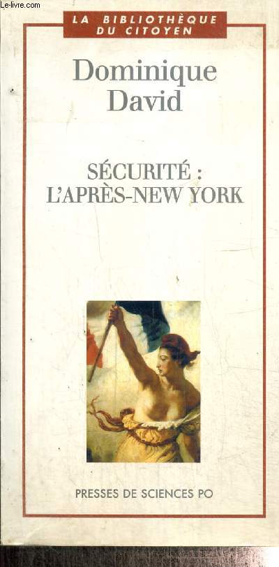 Scurit : l'aprs-New York (Collection 