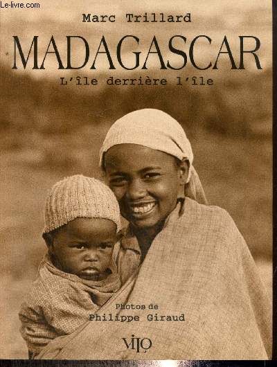 Madagascar - L'le derrire l'le