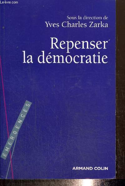 Repenser la dmocratie (Collection 