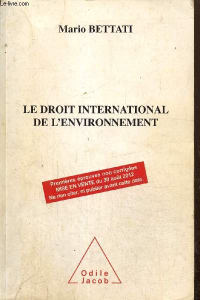 Le droit international de l'environnement