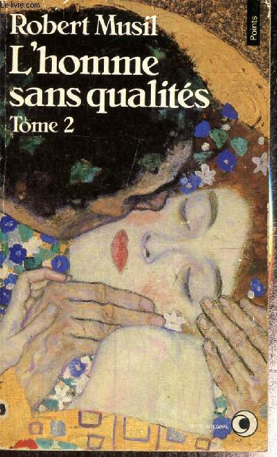 L'homme sans qualits, tome II