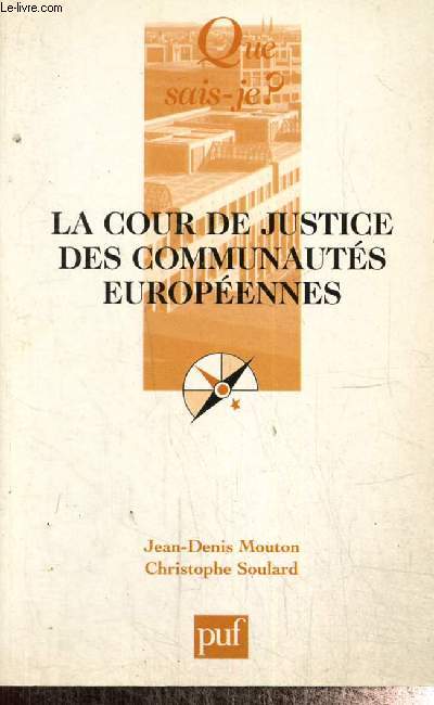 La Cour de Justice des communauts europennes (Collection 