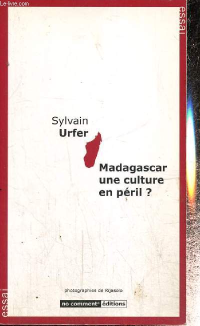 Madagascar, une culture en pril ?