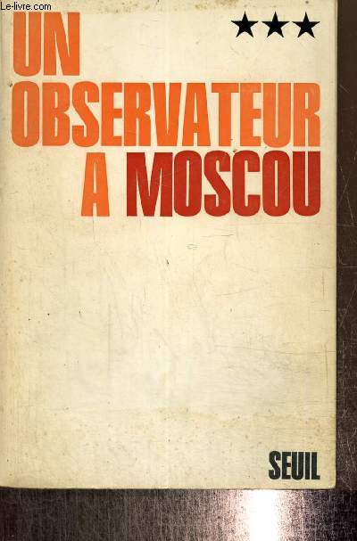 Un observateur  Moscou