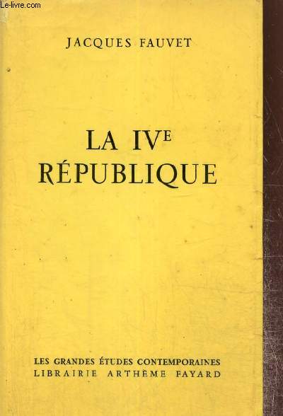 La IVe Rpublique (Collection 