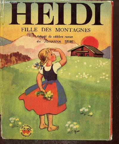 Heidi, fille des montagnes (Collection 