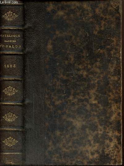 Catalogue illustr du Salon 1883