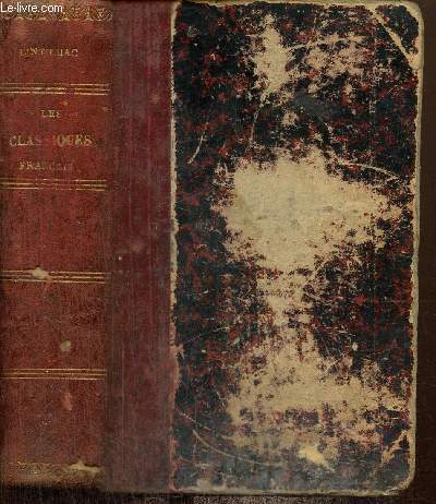 Etudes littraires sur les classiques franais des classes suprieures, tome II : Chanson de Roland, Villehardouin, Joinville, Froissart, Commynes, Marot, Ronsard, Du Bellay, D'Aubign, Rgnier, Montaigne, Pascal, Bossuet, Fnelon, La Bruyre (...)