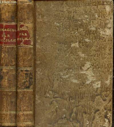 OEuvres de Jacques Delille - L'Imagination, tomes I et II (2 volumes)