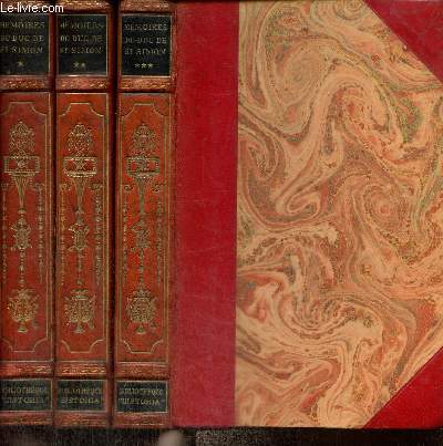 Anecdotes, scnes & portraits extraits des Mmoires du Duc de Saint-Simon, tomes I  III (3 volumes) : 1694-1709 / 1709-1715 / 1715-1723