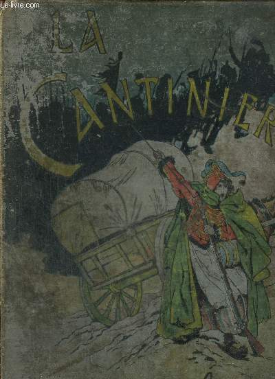 La Cantinire (France - Son Histoire) 1789-1815