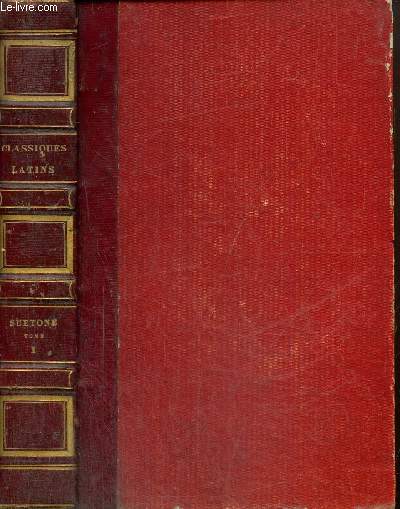 C. Suetonii tranquilli duodecim Caesares et minora quae supersunt opera - Baumgartenii-Crusii commentario - Excursibus Ernestii et annotatiobinus variorum novisque illustravit - Volumen prius