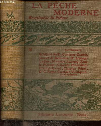 La Pche Moderne - Encyclopdie du Pcheur